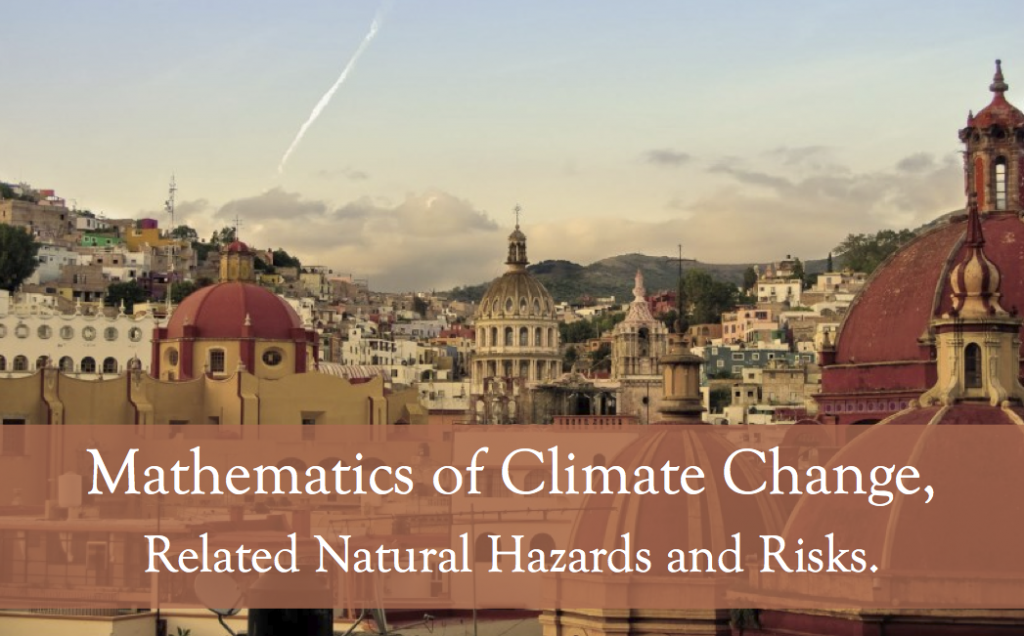 Workshop On “Mathematics Of Climate Change, Related Hazards And Risks ...